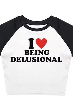 Cute Everyday Outfits, Outfit Inspo Casual I Love Being Delusional Y2K Crop Top