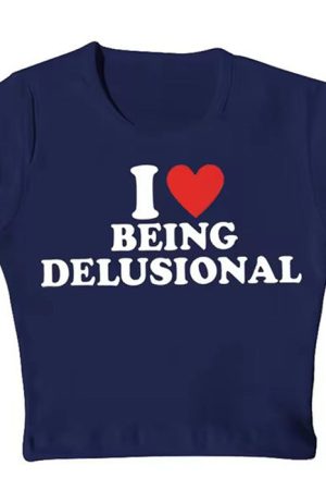 Cute Everyday Outfits, Outfit Inspo Casual I Love Being Delusional Y2K Crop Top