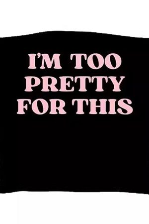 Cute Everyday Outfits, Outfit Inspo Casual I'm Too Pretty For This Tube Top