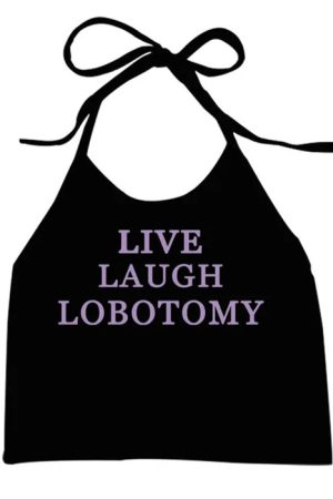 Cute Everyday Outfits, Outfit Inspo Casual Live Laugh Halter Top