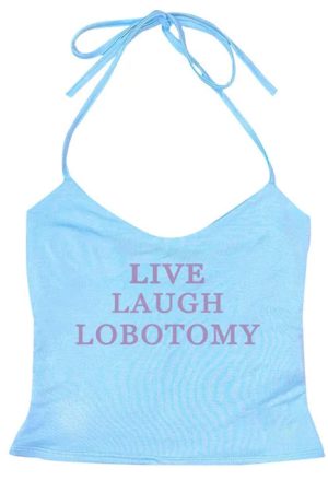 Cute Everyday Outfits, Outfit Inspo Casual Live Laugh Halter Top