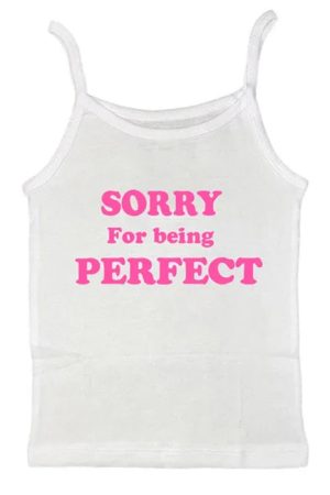 Cute Everyday Outfits, Outfit Inspo Casual Sorry For Being Perfect Tank Top