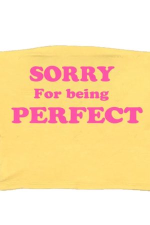 Cute Everyday Outfits, Outfit Inspo Casual Sorry For Being Perfect Tube Top